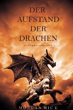 [Kings and Sorcerers 02] • Der Aufstand Der Drachen